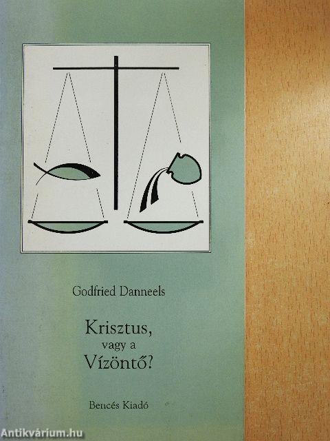 Krisztus, vagy a Vízöntő?