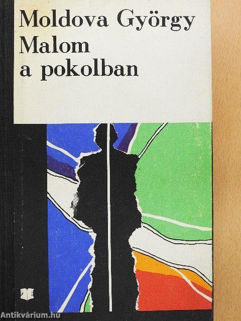 Malom a pokolban