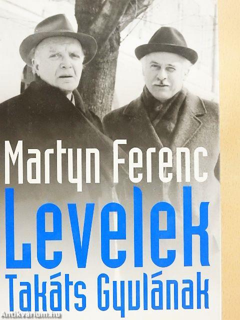 Levelek Takáts Gyulának