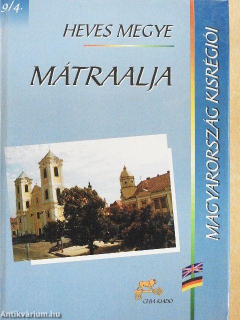 Heves megye - Mátraalja