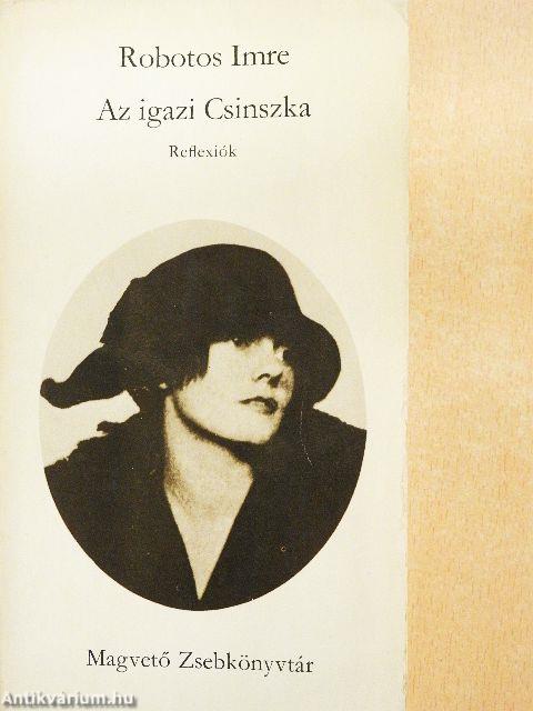 Az igazi Csinszka