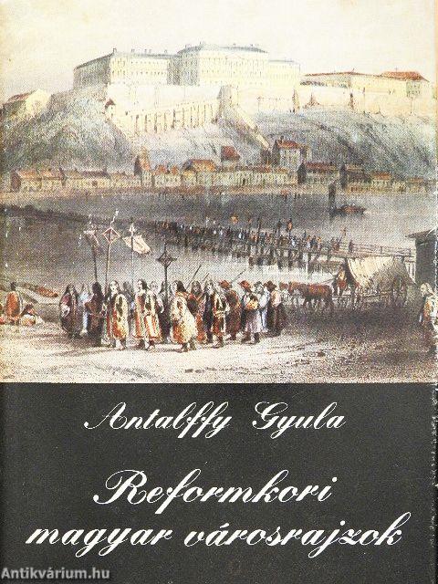 Reformkori magyar városrajzok