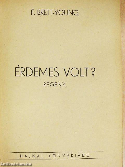 Érdemes volt?