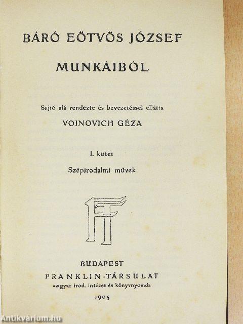 Báró Eötvös József munkáiból I.