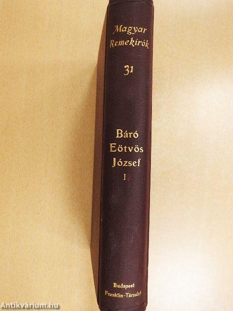 Báró Eötvös József munkáiból I.