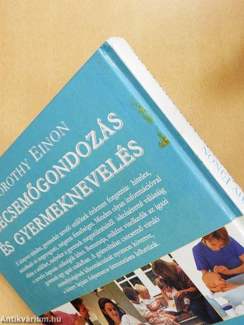 Csecsemőgondozás és gyermeknevelés