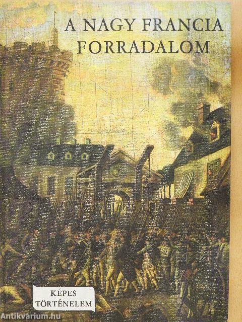 A Nagy Francia Forradalom