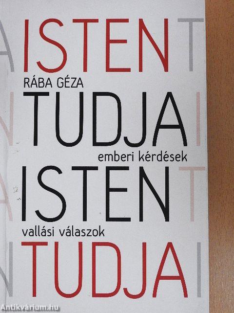 Isten tudja...