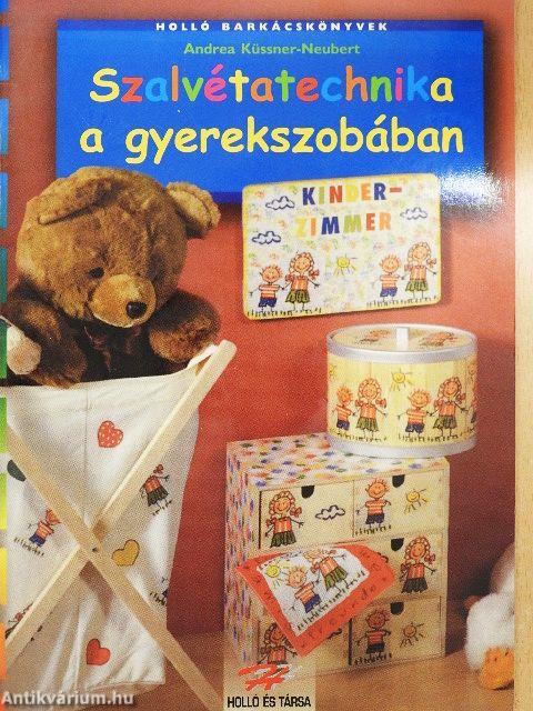 Szalvétatechnika a gyerekszobában