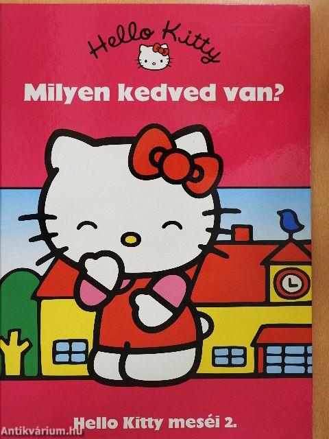 Hello Kitty - Milyen kedved van?