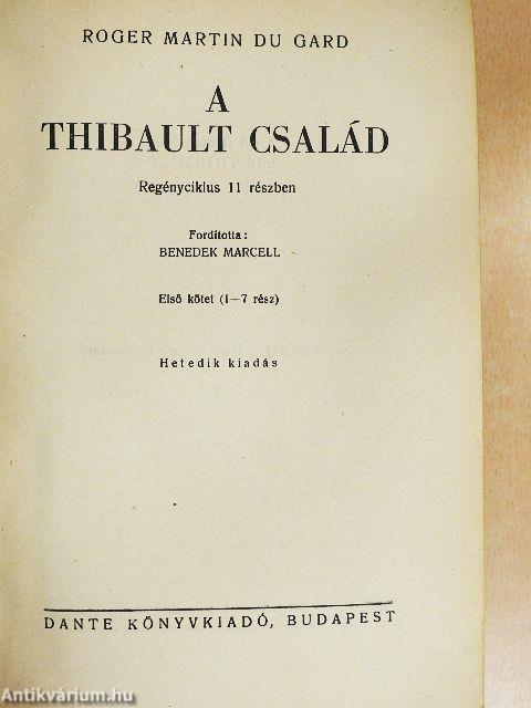 A Thibault család I-II.