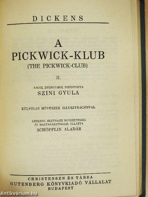 A Pickwick-Klub I-IV.