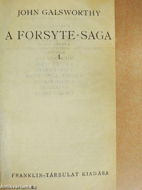 A Forsyte-Saga I-II.