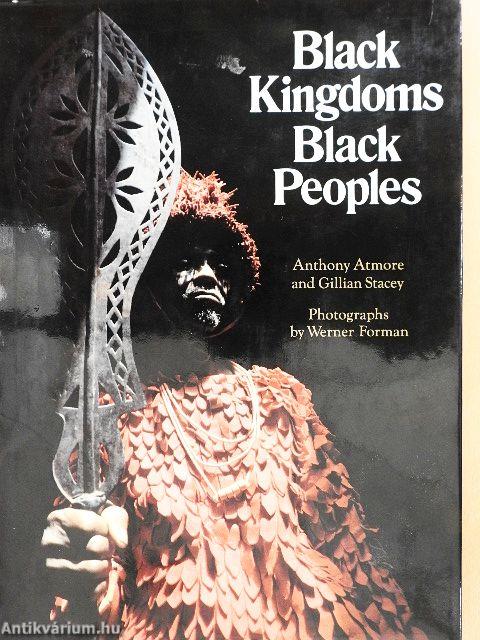 Black Kingdoms Black Peoples