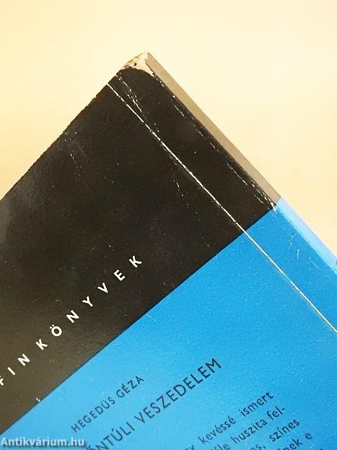 Az erdőntúli veszedelem