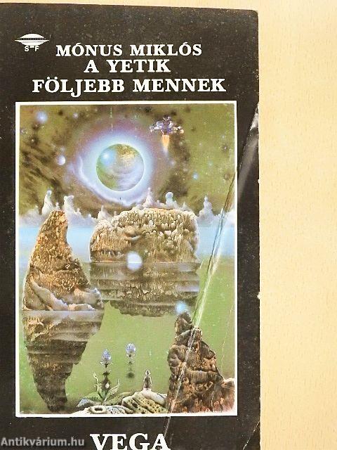 A yetik följebb mennek/Emberszülés New Yorkban