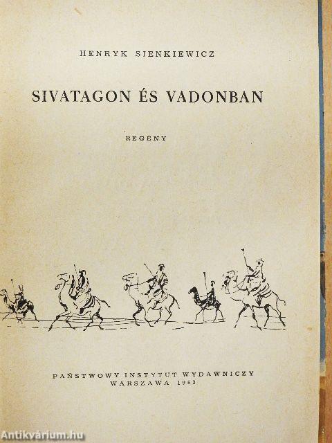 Sivatagon és vadonban
