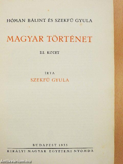 Magyar történet III.