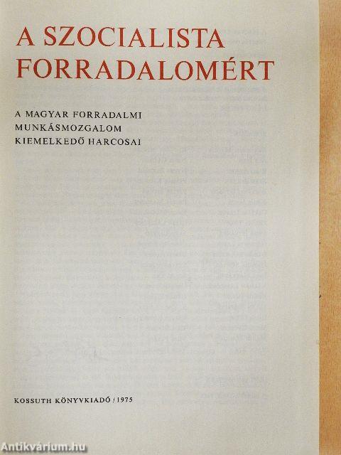 A szocialista forradalomért