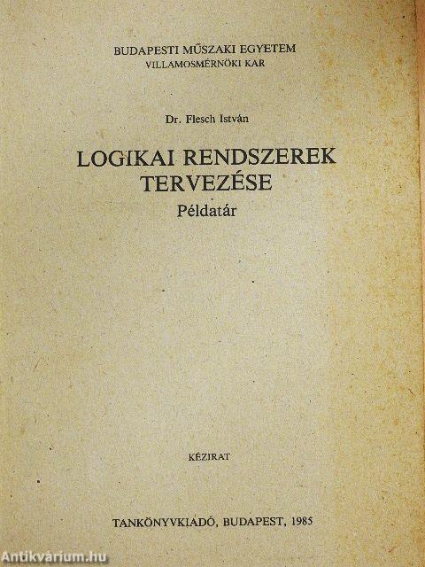 Logikai rendszerek tervezése - Példatár