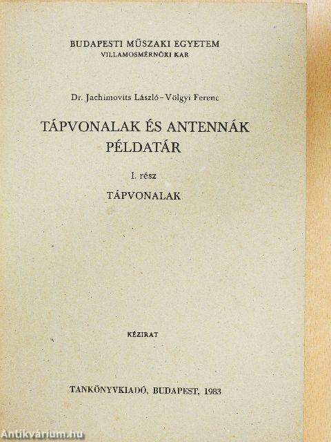 Tápvonalak és antennák példatár I.