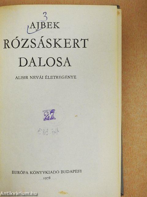Rózsáskert dalosa