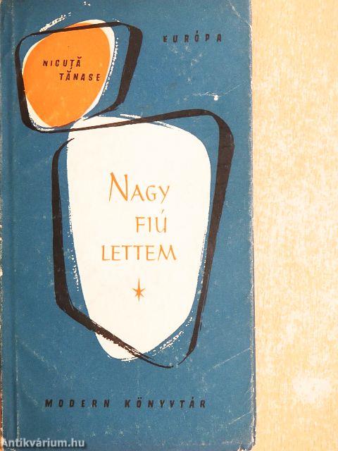 Nagy fiú lettem