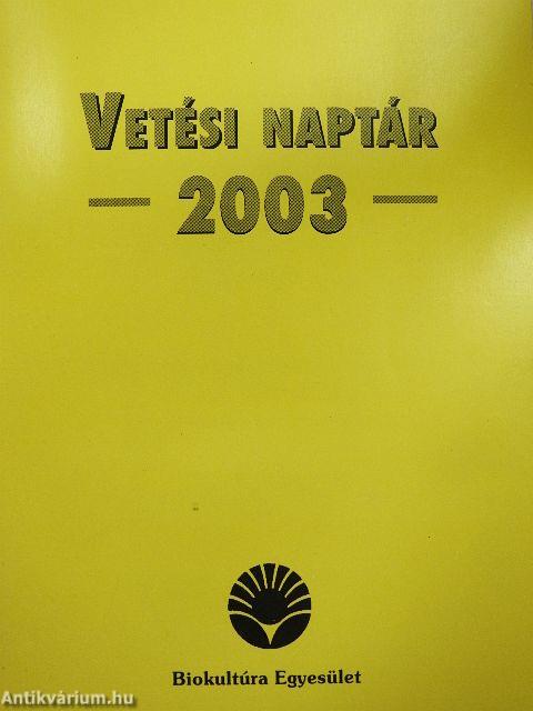 Vetési naptár 2003