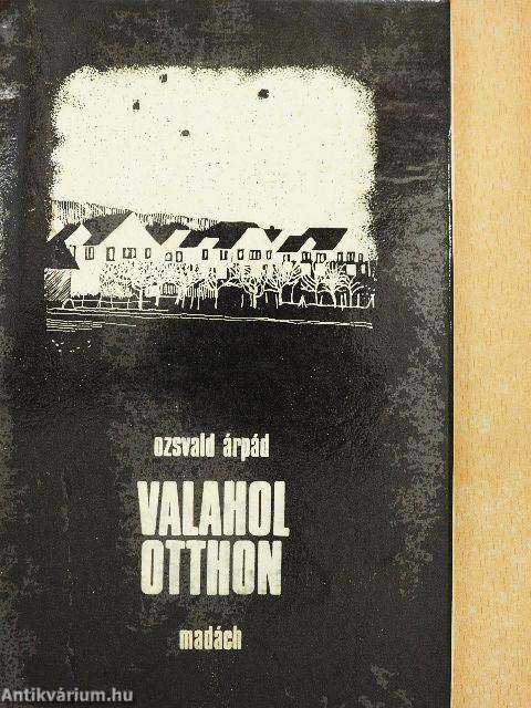 Valahol otthon