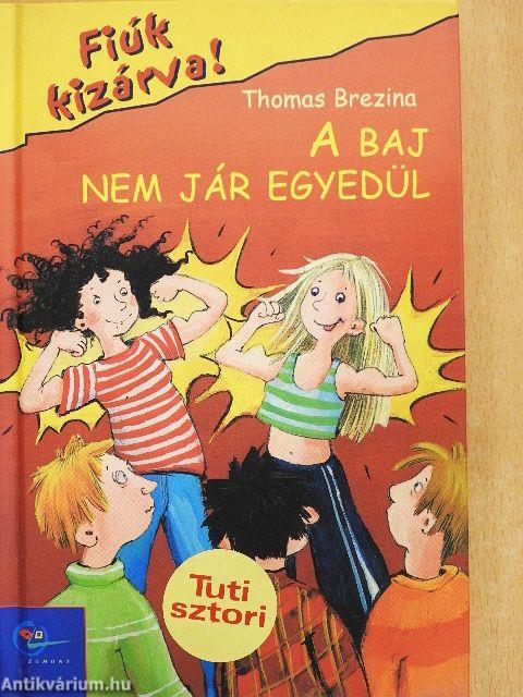 A baj nem jár egyedül