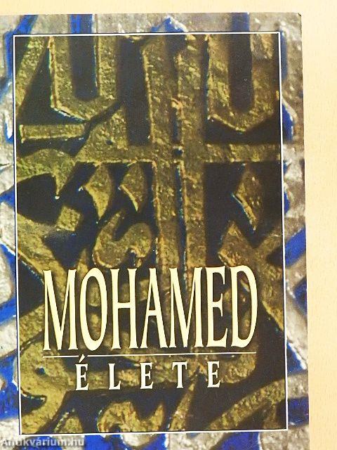 Mohamed élete