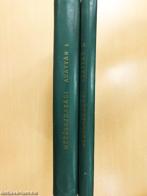 Mezőgazdasági adattár I-II.