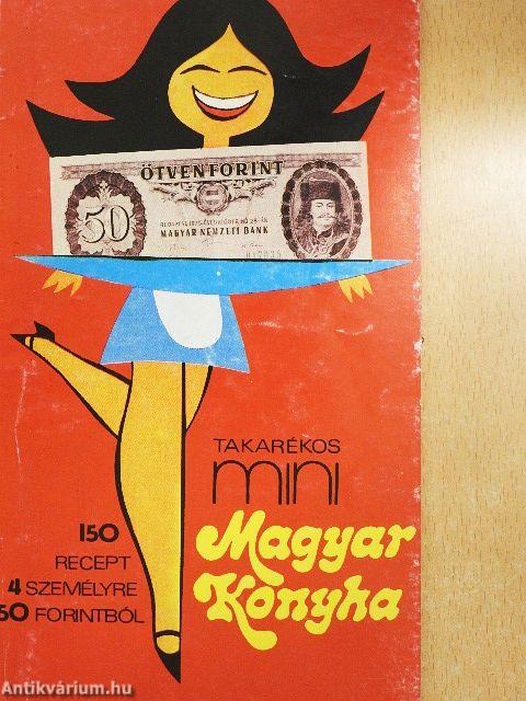 Takarékos Mini-Magyar Konyha