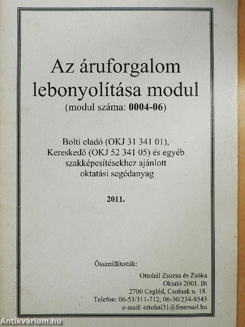 Az áruforgalom lebonyolítása modul