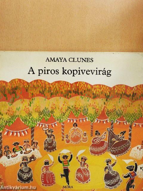 A piros kopivevirág