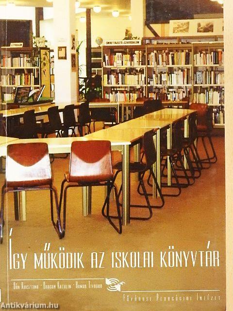 Így működik az iskolai könyvtár