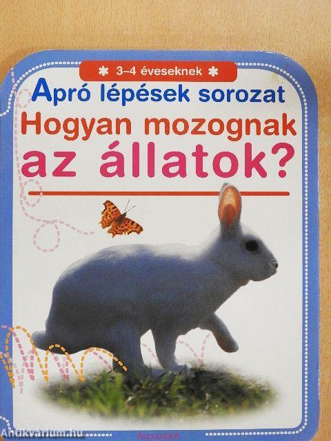 Hogyan mozognak az állatok?