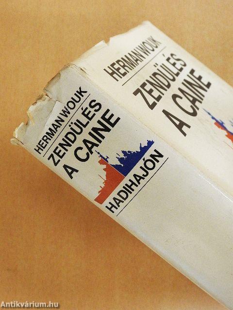 Zendülés a Caine hadihajón