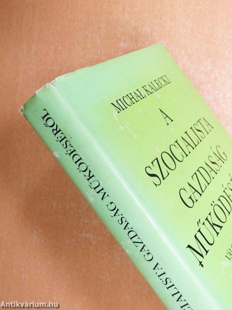 A szocialista gazdaság működéséről