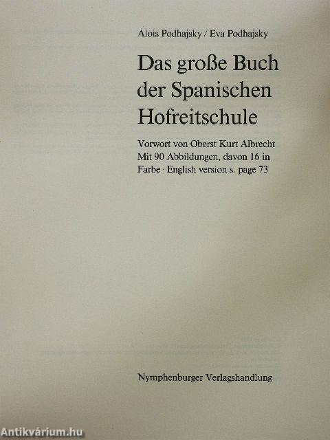 Das große Buch der Spanischen Hofreitschule