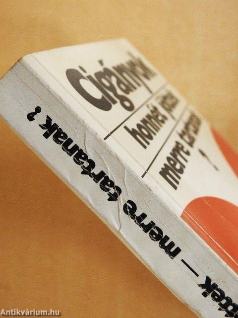 Cigányok, honnét jöttek - merre tartanak?