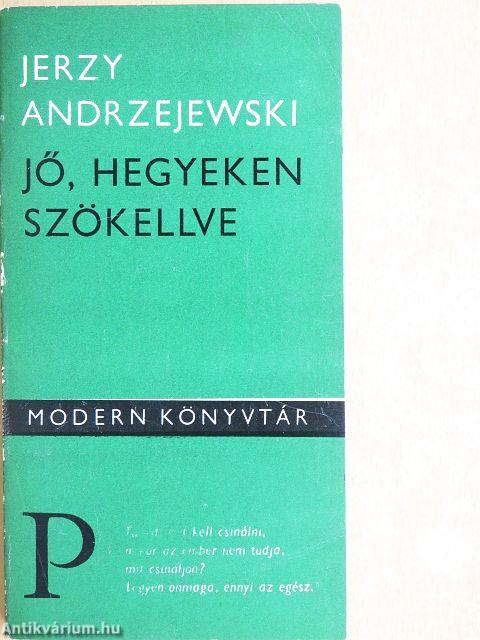 Jő, hegyeken szökellve
