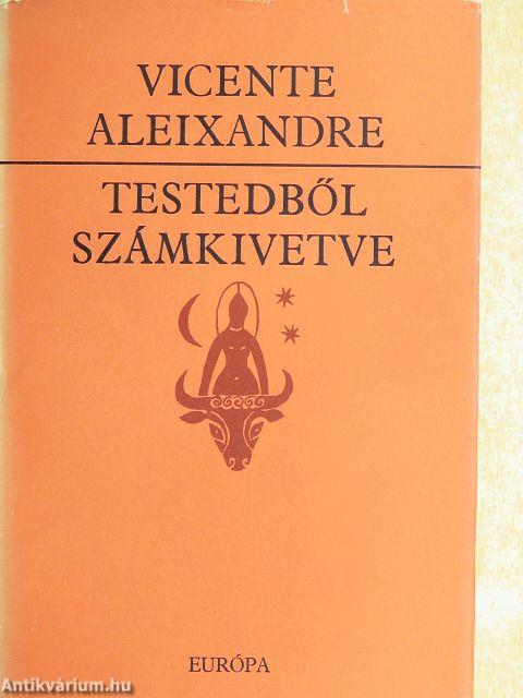 Testedből számkivetve