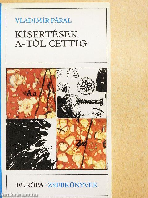 Kísértések Á-tól cettig