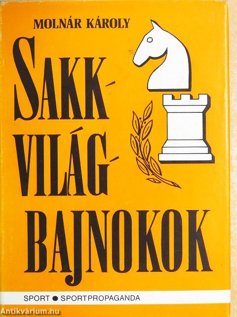 Sakkvilágbajnokok