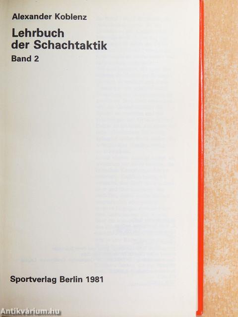 Lehrbuch der Schachtaktik 2.