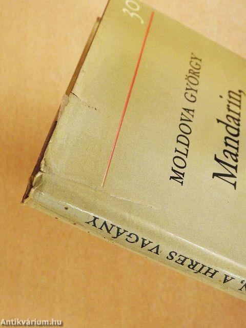 Mandarin, a híres vagány