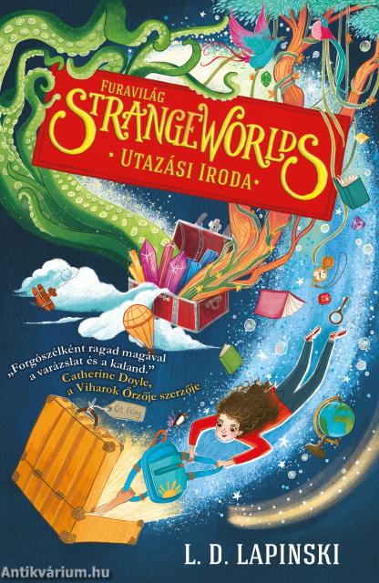 Strange Worlds - Furavilág Utazási Iroda