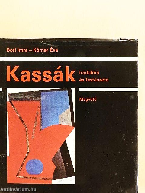 Kassák irodalma és festészete