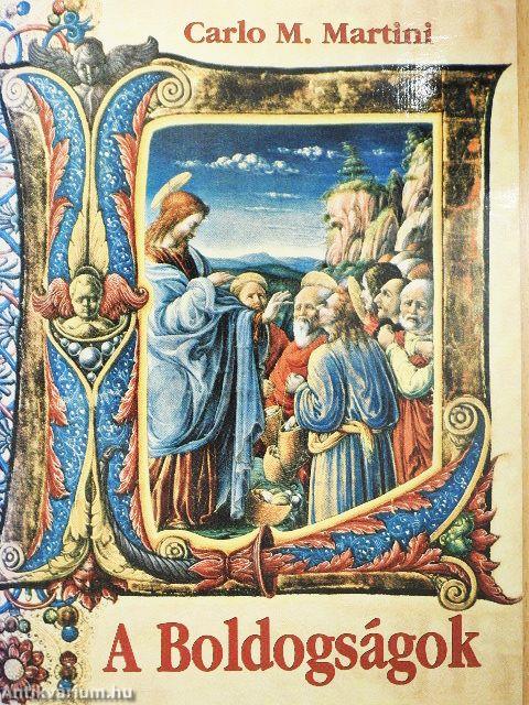 A Boldogságok